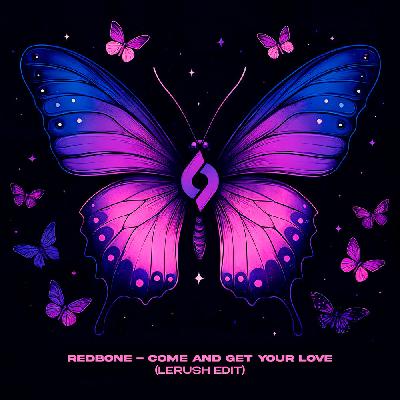 Redbone - Come and Get Your Love (Lerush Edit)