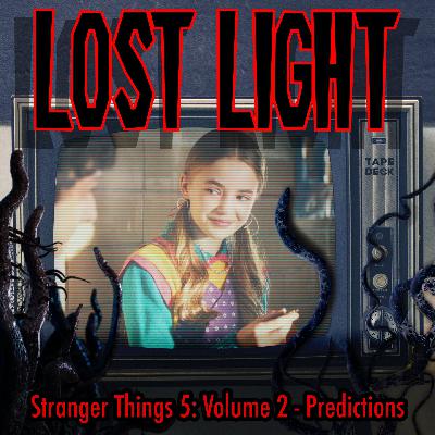 Stranger Things 5: Volume 2 - Predictions