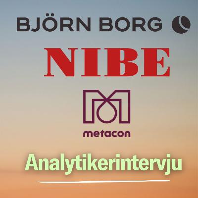 Analytikerintervju: Björn Borg, Metacon & NIBE