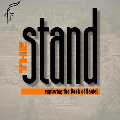 The Stand, p.5: Standing in Faith (8/10/25) The Stand, p.5: Standing in Faith (8/10/25)