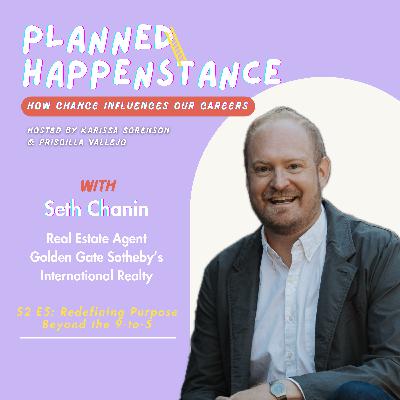 Redefining Purpose Beyond the 9-to-5 with Seth Chanin Redefining Purpose Beyond the 9-to-5 with Seth Chanin