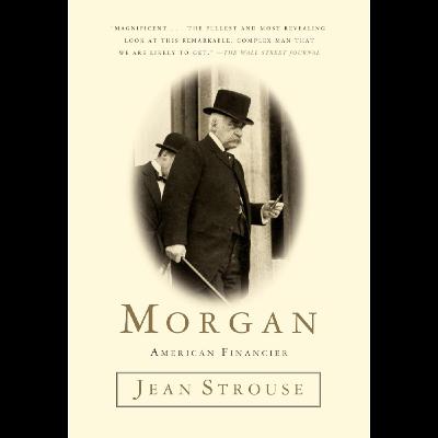 J.P. Morgan: Banker, Power Broker, and Debunking the Robber Baron Myth