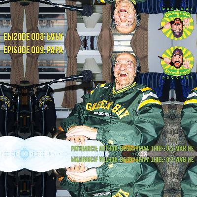 FRANK PICCIRILLO "PAPA" | Bobby Pickles’ Podcast™️ Ep 009 (THROWBACK: Jan 5th 2013)