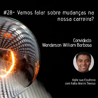 Episódio 28 - Vamos falar de mudança de carreira? De começar uma nova jornada?