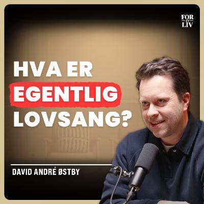 Mer enn bare sang, en hjertesak - David André Østby