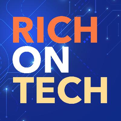 Rich On Tech Radio Show 004 - January 28, 2023