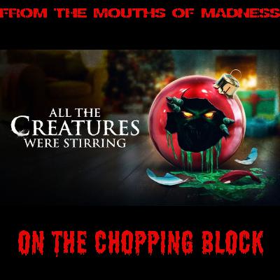 2018's All The Creatures Were Stirring 2018's All The Creatures Were Stirring
