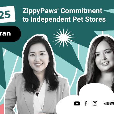 Ep #25 - ZippyPaws' Commitment to Independent Pet Stores (ft. Maria Beltran) Ep #25 - ZippyPaws' Commitment to Independent Pet Stores (ft. Maria Beltran)