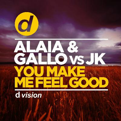Alaia & Gallo Vs JK - You Make Me Feel Good (Soundcloud Preview) Alaia & Gallo Vs JK - You Make Me Feel Good (Soundcloud Preview)