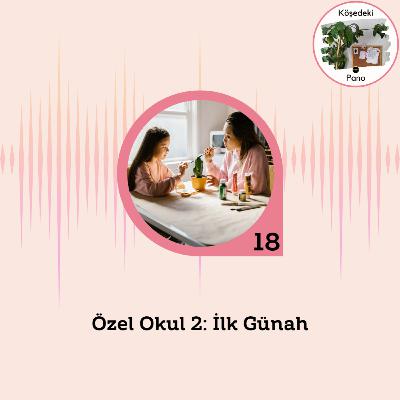 Özel Okul 2: İlk Günah