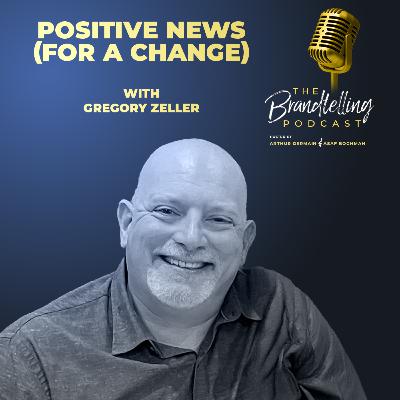 Positive News (For A Change) with Gregory Zeller Positive News (For A Change) with Gregory Zeller