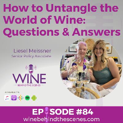 How to Untangle the World of Wine: Questions & Answers How to Untangle the World of Wine: Questions & Answers
