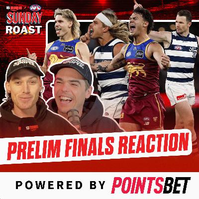 AFL Prelim Finals Review - $100K Sunday Roast AFL Prelim Finals Review - $100K Sunday Roast