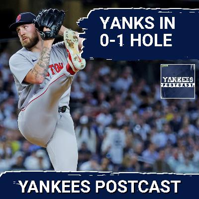 YANKEES POSTCAST: WILD CARD GAME 1 - Red Sox SILENCE Yankees