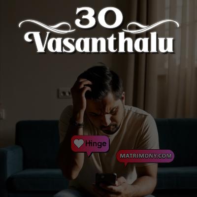 30 Vasanthalu