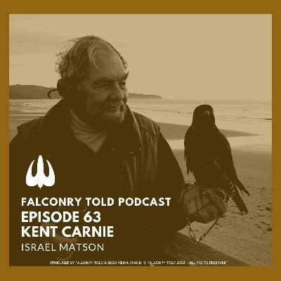 Episode 63: Kent Carnie