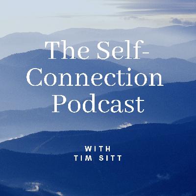The Self-Connection Podcast S2 E2 In the Here and Now with Victor Yalom
