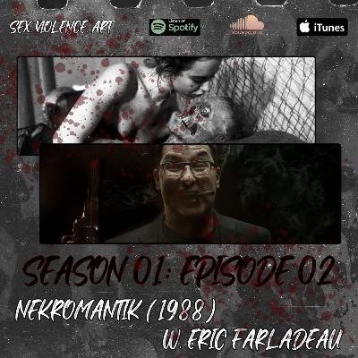 Kelly's Taboo Terrors: NEKROMANTIK (1988) W. ERIC FALARDEAU