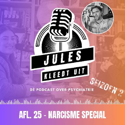 Aflevering 25 - Narcisme special: Trump, psychopaat en gevaarlijk narcist. Aflevering 25 - Narcisme special: Trump, psychopaat en gevaarlijk narcist.