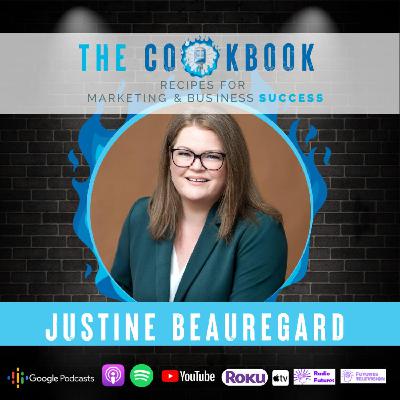 The Cookbook Podcast - Justine Beauregard: Empathy in Sales - A Game Changer