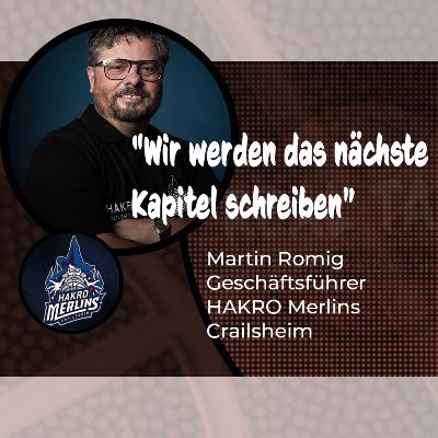 REAL TALK! 2 | HAKRO Merlins Crailsheim = Playoff-Team? | Gast: Martin Romig | Geschäftsführer REAL TALK! 2 | HAKRO Merlins Crailsheim = Playoff-Team? | Gast: Martin Romig | Geschäftsführer