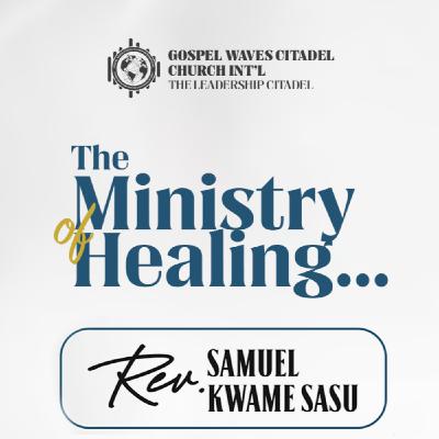 The Ministry Of Healing
