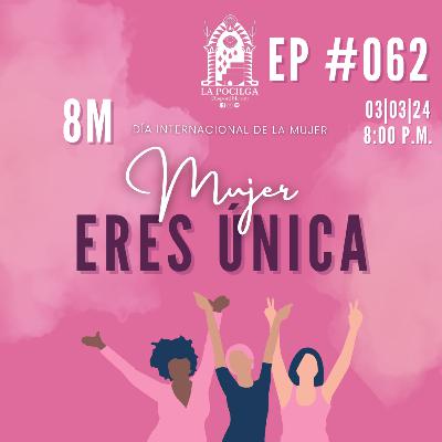 Ep. #062. El papel de la mujer en la sociedad contemporánea. Ep. #062. El papel de la mujer en la sociedad contemporánea.