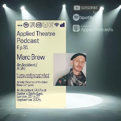 S01 E31 - Marc Brew - An Accident / a life. S01 E31 - Marc Brew - An Accident / a life.