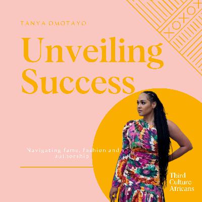 Unveiling Success: How Tania Omotayo Navigated Fame, Fashion, and Authorship Unveiling Success: How Tania Omotayo Navigated Fame, Fashion, and Authorship