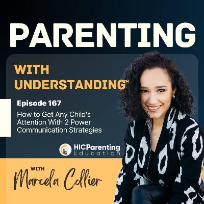 How to Get Any Child's Attention With 2 Power Communication Strategies