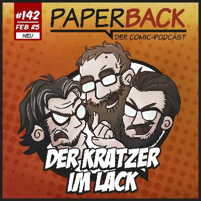 Ausgabe 142 - Der Kratzer im Lack