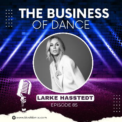 85 - Larke Hasstedt: Ciara, Britney Spears, Beyonce, Snoop, Neyo