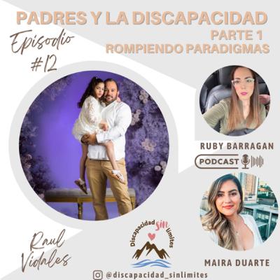12. Padres y La discapacidad - Raul Vidales