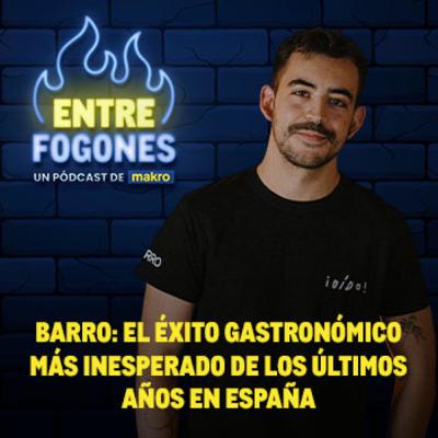 Barro: el éxito más inesperado de los últimos años en españa