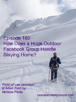 180 How Does a Huge Outdoor Facebook Group Handle Staying Home?