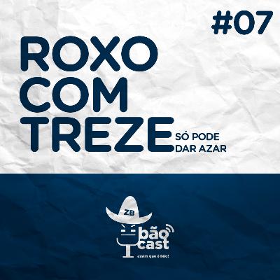 ROXO COM TREZE ROXO COM TREZE
