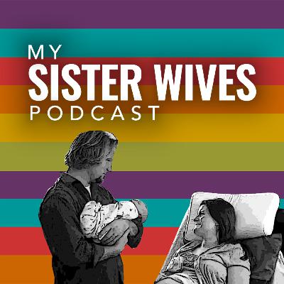 Sister Wives S3 E12 - Sisters' Special Delivery - Part 2 Sister Wives S3 E12 - Sisters' Special Delivery - Part 2