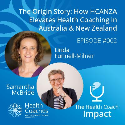 The Origin Story: How HCANZA Elevates Health Coaching in Australia & New Zealand
