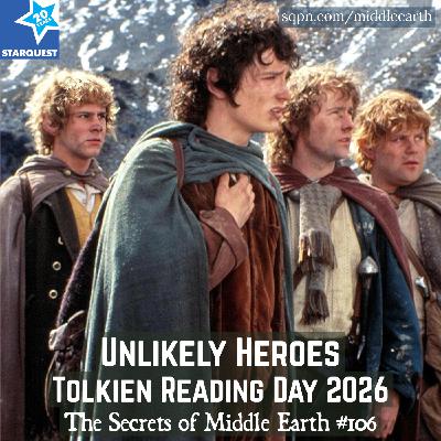 Tolkien Reading Day 2026: Unlikely Heroes Tolkien Reading Day 2026: Unlikely Heroes