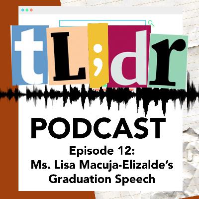 Episode 12 - Lisa Macuja-Elizalde's Graduation Speech