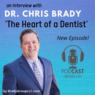 The Heart of a Dentist