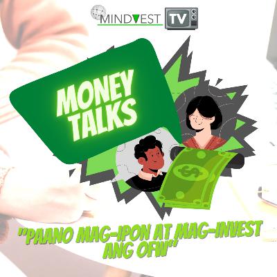 Paano nga ba mag-ipon at mag invest ang isang OFW?