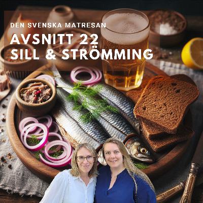 Avsnitt 22 - Sill och strömming