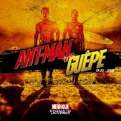 Ant-Man et la Guêpe (2018) (+ Superman / 4 Fantastiques)
