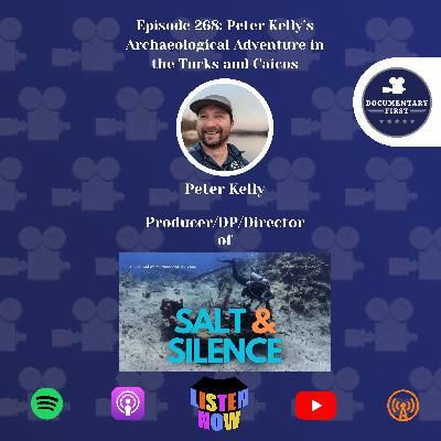 Episode 268 | Peter Kelly’s Archaeological Adventure in the Turks and Caicos Episode 268 | Peter Kelly’s Archaeological Adventure in the Turks and Caicos