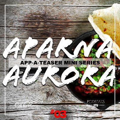 App-A-Teaser  – Aparna Aurora von "Chutnify"