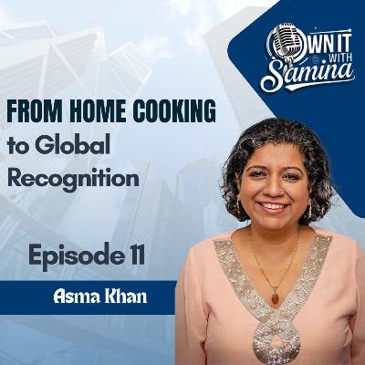 From Home Cooking to Global Recognition - EP 11 From Home Cooking to Global Recognition - EP 11