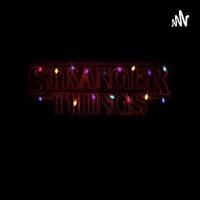 Stranger things overview Stranger things overview