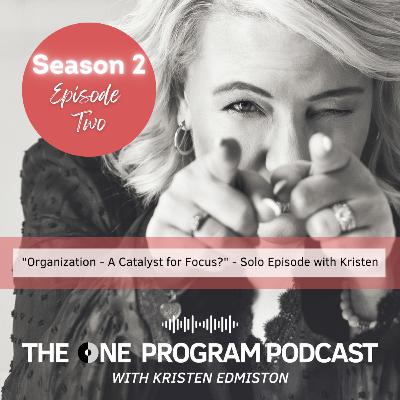 Organization - A Catalyst for Focus?