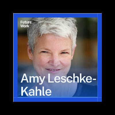 Treating Employees Like Grownups (with Amy Leschke-Kahle)